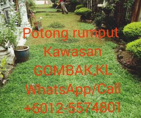 POTONG RUMPUT,POTONG POKOK/KL/GOMBAK