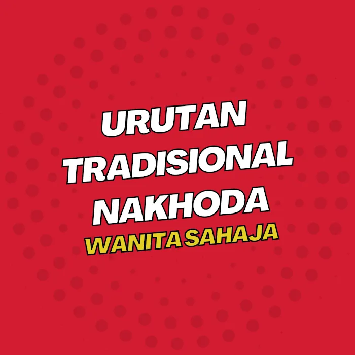 Urutan Tradisional Nakhoda (Belle Touch) Picture 1