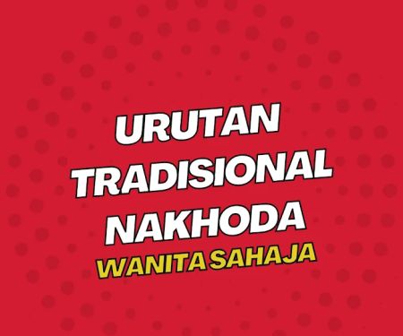 Urutan Tradisional Nakhoda (Belle Touch)