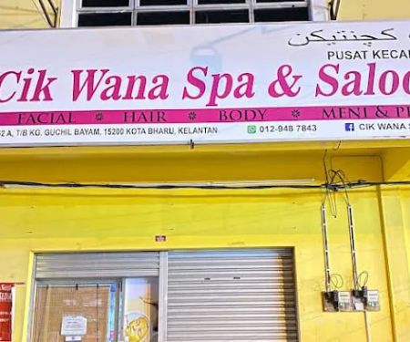 Cik Wana Spa&Saloon
