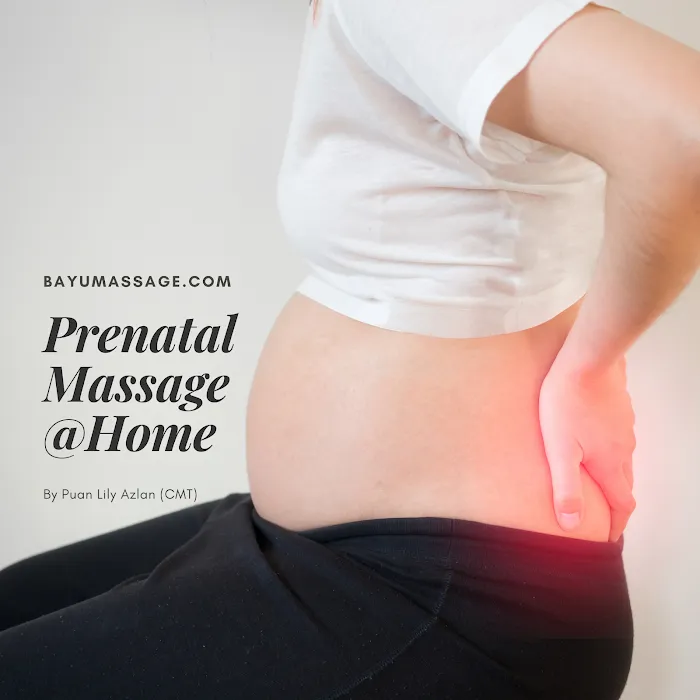 Bayu Pregnancy Prenatal Postnatal Home Massage | Urutan Pantang Bersalin Picture 10